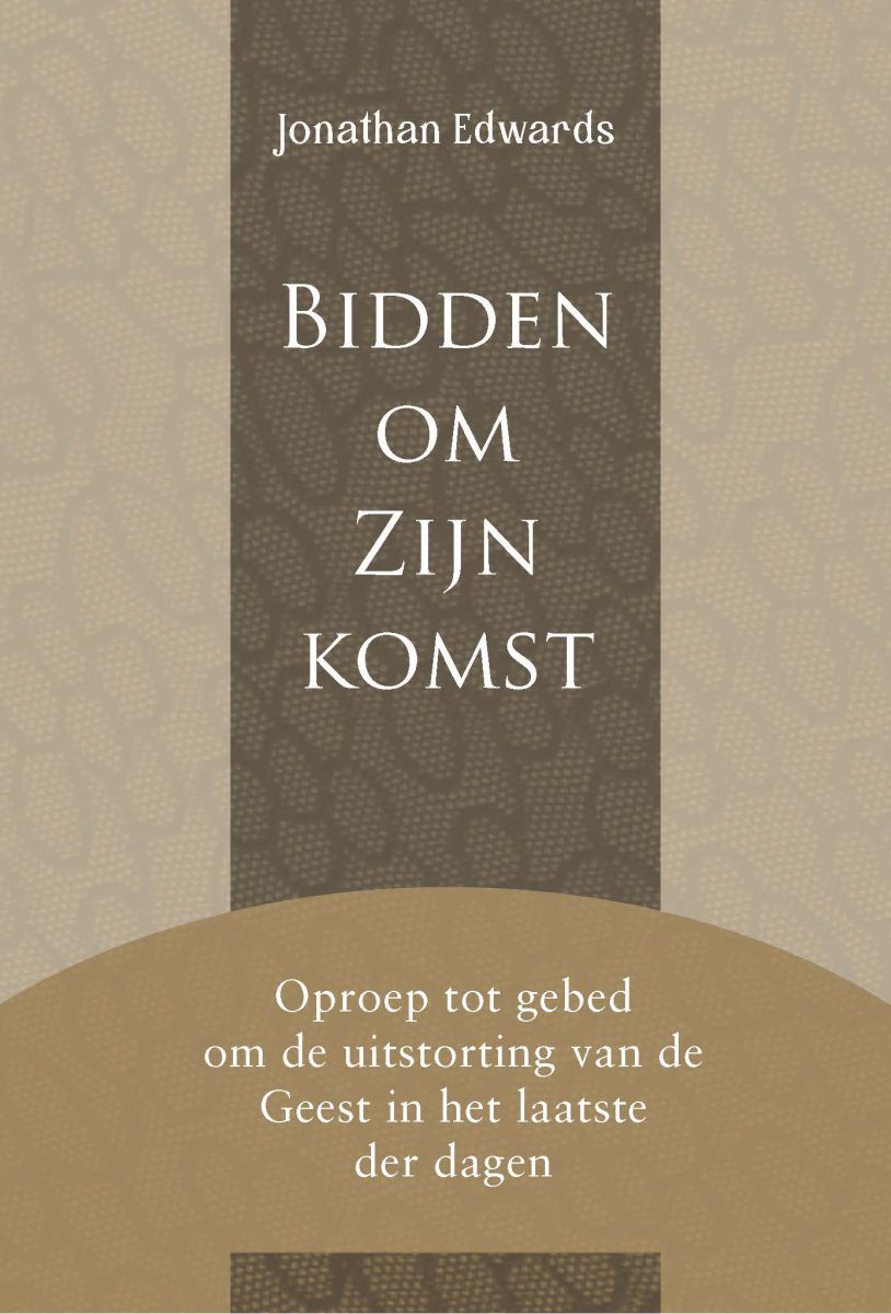 Bidden om Zijn komst